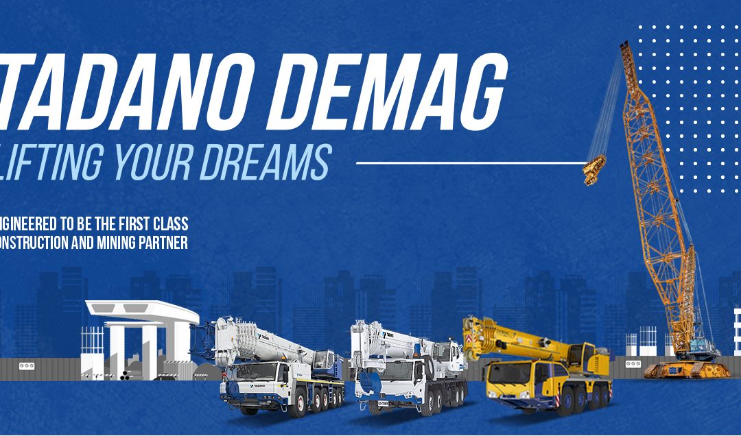 With Tadano: United Tractors Presents the Most Complete Range of Crane in Indonesia