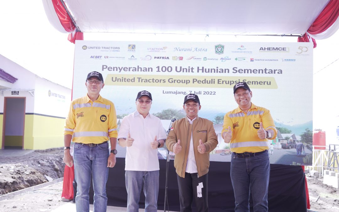United Tractors Group Melakukan Seremoni Penyerahan Bantuan 100 Unit Hunian Sementara Bagi Masyarakat Terdampak Bencana Erupsi Gunung Semeru di Lumajang