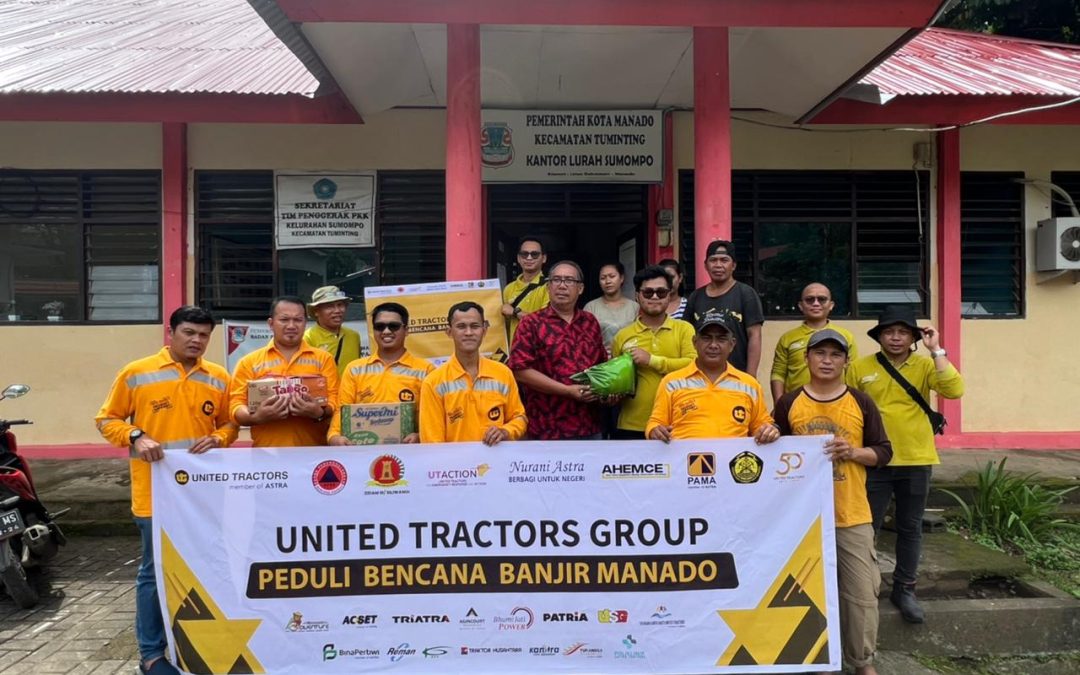 Perkuat Komitmen Tanggung Jawab Sosial, United Tractors Salurkan Bantuan Korban Bencana Banjir dan Tanah Longsor di Manado