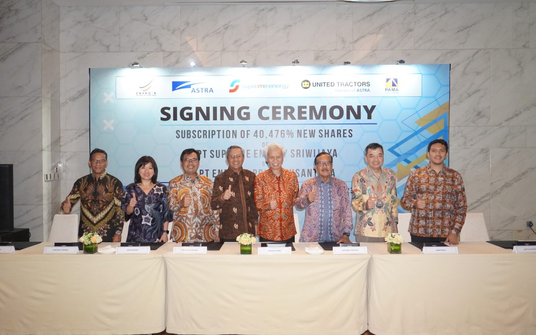 Anak Usaha United Tractors menandatangani Perjanjian Pengambilan Bagian pada PT Supreme Energy Sriwijaya, Sebuah Perusahaan Panas Bumi, Sebagai Komitmen untuk Mendukung Pengembangan Green Energy Business