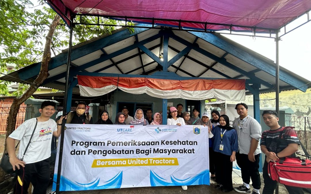 United Tractors dan Klinik Pratama UT Berkolaborasi dalam Program Pemeriksaan dan Pengobatan Kesehatan di Sukapura, Jakarta Utara