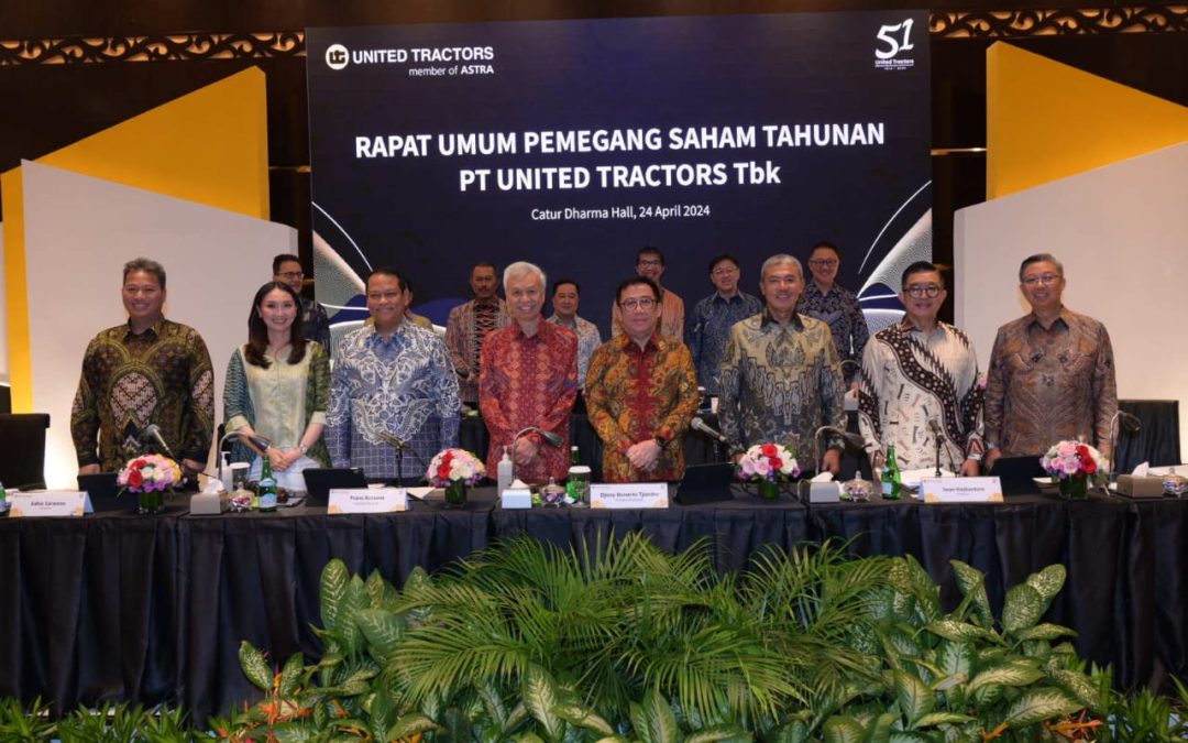 PT United Tractors Tbk Menetapkan Dividen Tunai untuk Tahun Buku 2023 Sebesar Rp8,2 Triliun dan Mengangkat Anggota Komisaris dan Direksi Baru Perseroan dalam RUPST 2024