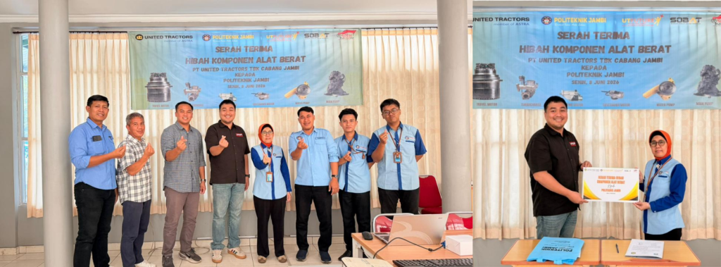 Foto bersama usai penyerahan simbolis hibah komponen alat berat dari PT United Tractors Tbk Cabang Jambi kepada Politeknik Jambi (foto kiri). Penyerahan hibah komponen alat berat Branch Operation Head UT Cabang Jambi, Ramos Julian, kepada Direktur Politeknik Jambi, Ir. Hilda Porawati, M.T (foto kanan).
