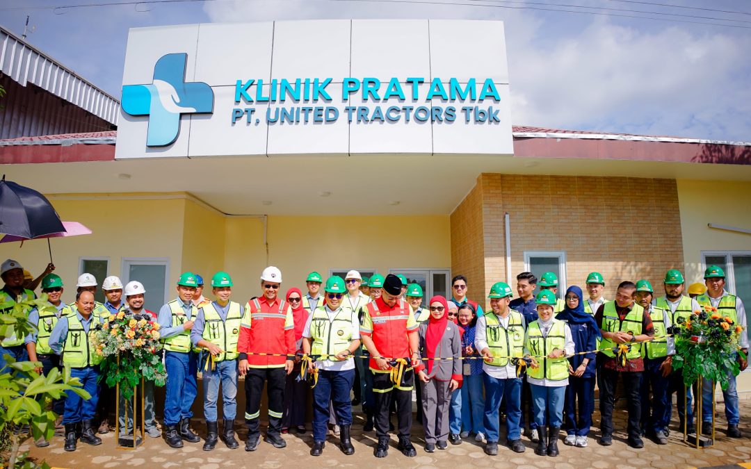 Expanding Healthcare Services, United Tractors Inaugurates Pratama Clinic in Batu Kajang